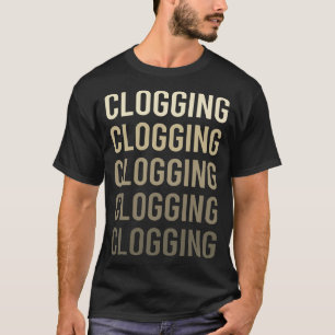 Brown Text Clogger Clogger T-Shirt