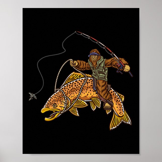 Brown Trout River Fishing Bigfoot Hunting Fisherme Poster (Vorne)
