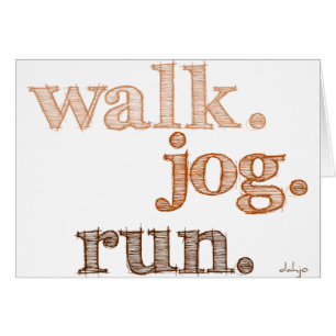 BROWN WALK JOG RUN (Schriftart SCHATZT)