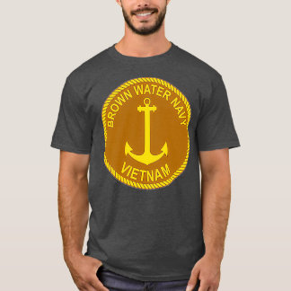 Brown Water Navy Vietnam T-Shirt