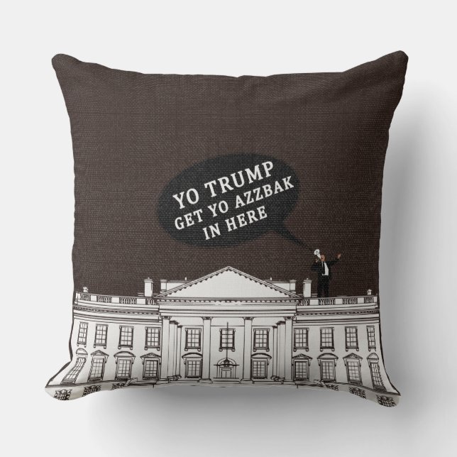 Brown White Yo Trump kommt zurück zum Whitehouse Kissen (Vorderseite)