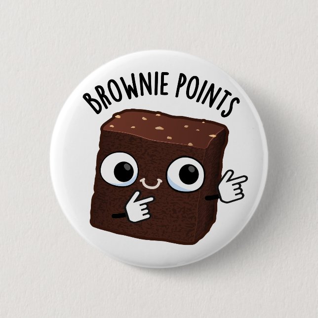 Brownie-Punkte Lustiger Snack-Wortwitz  Button (Vorderseite)