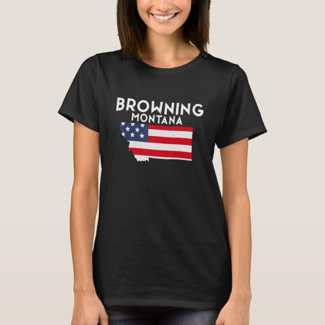 Browning Montana USA Staat Amerika Reisen Montanan T-Shirt (Vorderseite)