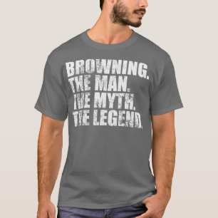 BrowningBrowning Familienname Browning Nachname Br T-Shirt