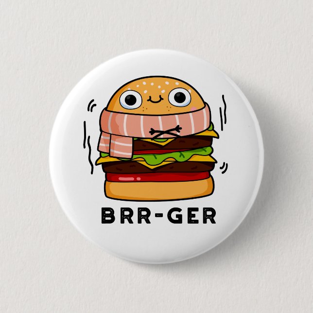 Brr-ger Funny Freezing Burger Pun Button (Vorderseite)