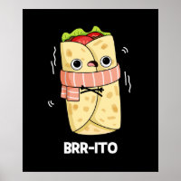 Brr ito Funny Freezing Cold Burrito Pun Dark BG