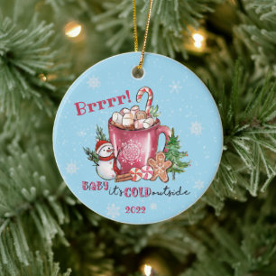 Brrr! Baby, es ist kalt draußen Schneemann und hei Keramik Ornament