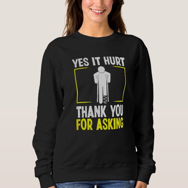 Bruch-Leg-Erholung-Spaß gebrochen Leg Krieger Sweatshirt (Vorderseite)