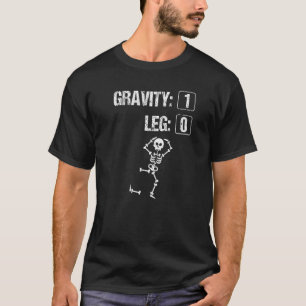 Bruch-Leg-Operation Schwerkraft Knieverletzung Ske T-Shirt