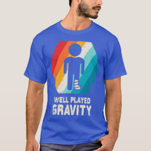 Bruch-Leg-Shirt Knie-Fußverletzung wird gut T-Shirt