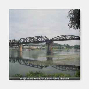 Brücke auf dem Fluss Kwai, Kanchanaburi, Thailand Magnet