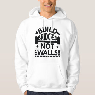 Brücken nicht Wände bauen Hoodie