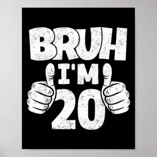 Bruder 20 Jahre alter Abschied Teenager 20. Geburt Poster