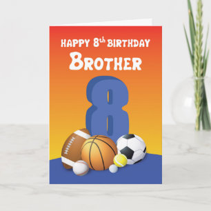 Bruder 8. Geburtstag Sportbälle Karte