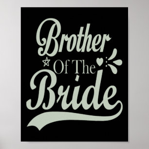 Bruder der Braut Bachelor Bridal Bachelorette Poster