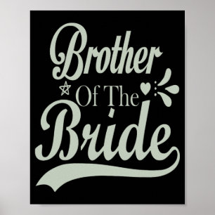 Bruder der Braut Bachelor Bridal Bachelorette Poster