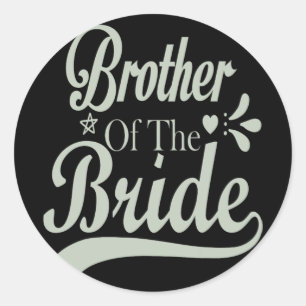 Bruder der Braut Bachelor Bridal Bachelorette Runder Aufkleber