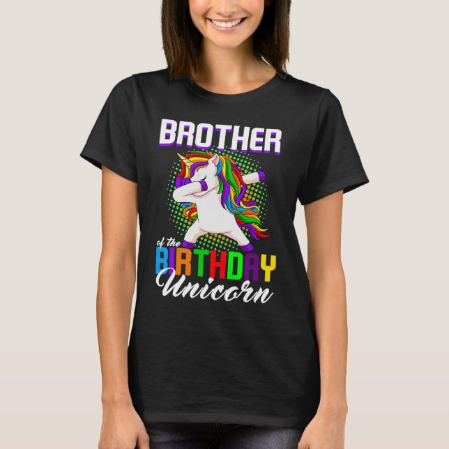 Bruder der Geburt Prinzessin Unicorn Dabbing B T-Shirt (Vorderseite)