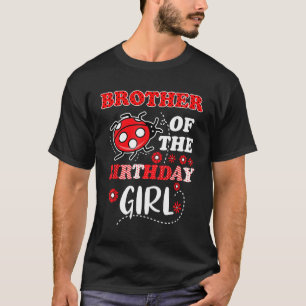 Bruder der Geburtstagsfamilie Ladybug Birthd T-Shirt