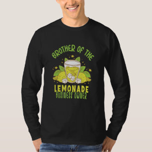 Bruder der Lemonade-Unternehmerin Lemonade T-Shirt