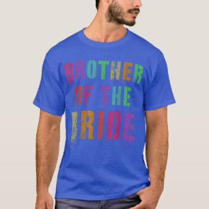 BRUDER DES BRIDE Brautparty Bro Family Frien T-Shirt