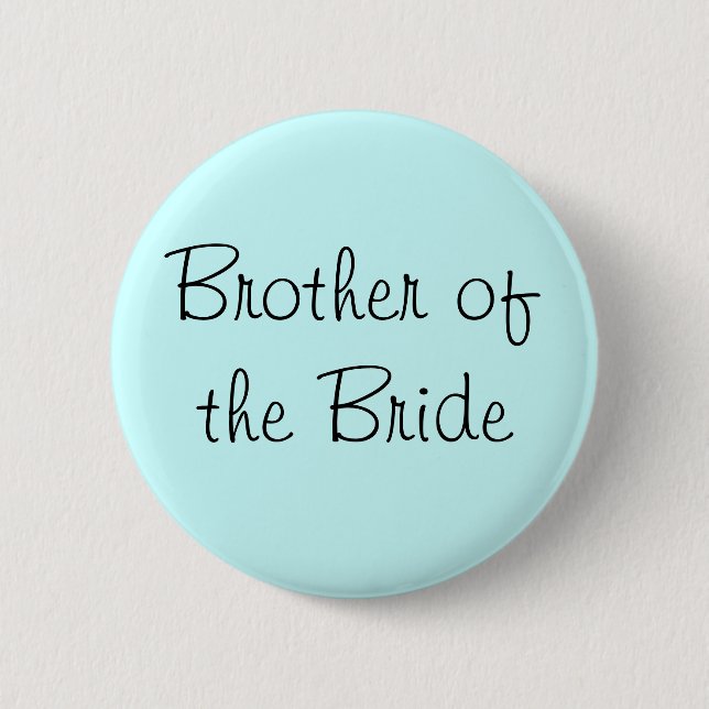 Bruder des Bride-Buttons Button (Vorderseite)