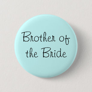 Bruder des Bride-Buttons Button