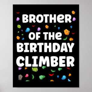 Bruder des Geburtstags-Kletterers passende Famil C Poster