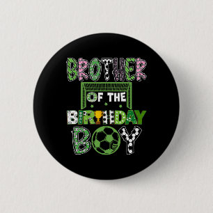 Bruder des Geburtstags-Soccer-Spielers Geburtstag Button