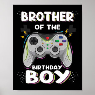 Bruder des Geburtstagsjungen Matching Video Gamer  Poster