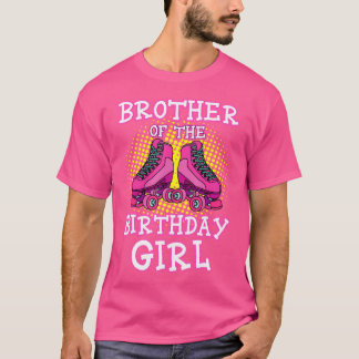 Bruder des Geburtstagskindes Rollschuhe Bday Sk T-Shirt