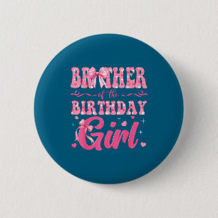 Bruder des Geburtstagsmädchens Familie Nk Coquette Button