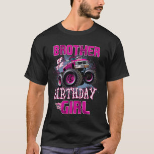 Bruder des Geburtstagsmädchens  Monster Truck 1st T-Shirt