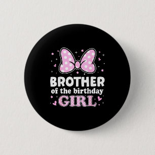 Bruder des Geburtstagsmädchens süße rosa Schleife  Button