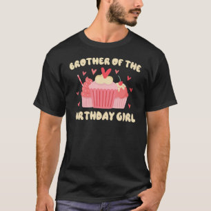 Bruder des Geburtstagsmädchens T-Shirt