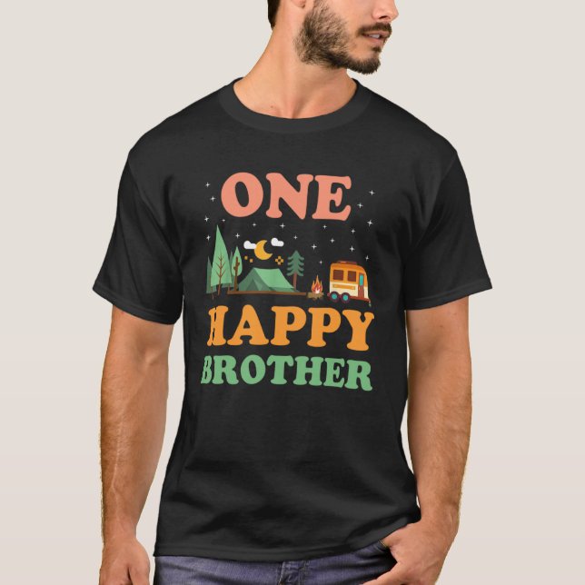 Bruder des glücklichen Campers One Happy Brother C T-Shirt (Vorderseite)