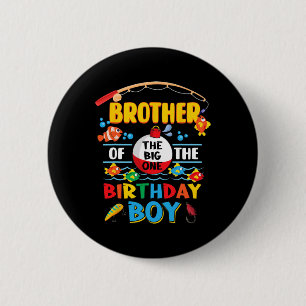Bruder des großen einen Angelns 1. Geburtstag Ofis Button