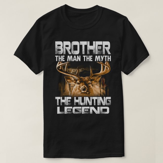 Bruder des Mannes der Mythos der Jagdlehre T-Shirt (Design vorne)