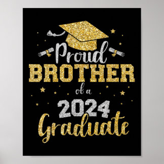 Bruder eines Cl von 2024 Hochschulabsolventen Seni Poster