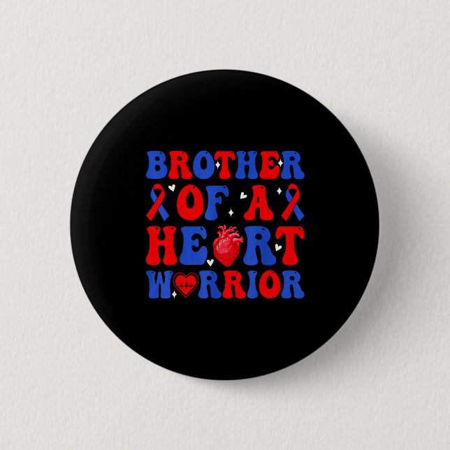 Bruder eines Herzens Kriegers angeborener Herzfehl Button (Vorderseite)