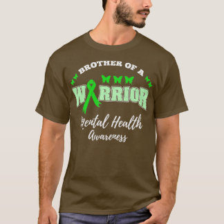 Bruder eines Kriegers für psychische Gesundheit Pr T-Shirt