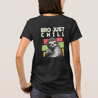 Bruder, entspann dich Faulheitsbilder Spruch Faulh T-Shirt