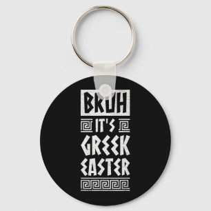 Bruder Es ist griechisches Ostern Orthodoxes Oster Schlüsselanhänger