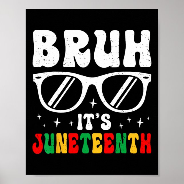 Bruder Es ist Juneteenth Jungen Mädchen Kinder Sch Poster (Vorne)