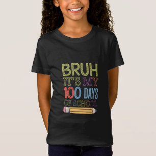 Bruder, es ist mein 100. Schultag, lustiger 100. T T-Shirt