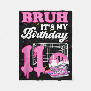 Bruder Es Ist Mein 11. Geburtstag Fußball Eis Drip Fleecedecke