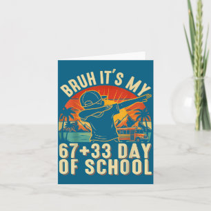 Bruder Es Ist Mein 67 33 Tage Schule Jungen 100. T Karte
