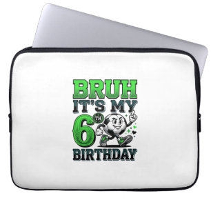 Bruder Es Ist Mein 6. Geburtstag Fußball Junge Laptopschutzhülle