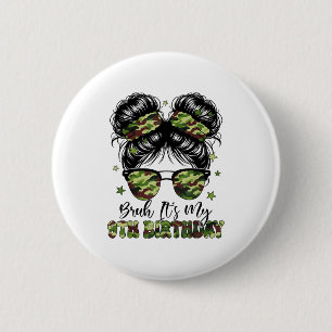 Bruder Es Ist Mein 9. Geburtstag Mädchen Camo Neun Button