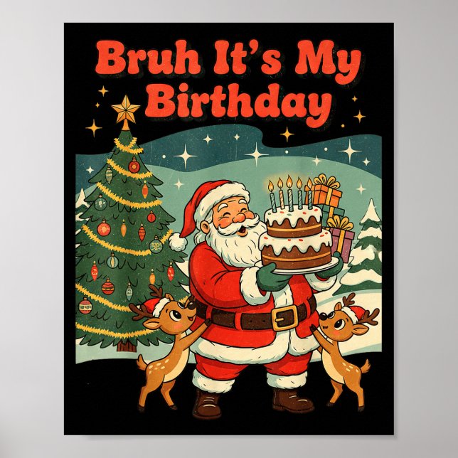 Bruder Es ist mein Geburtstag Retro Weihnachtsmann Poster (Vorne)